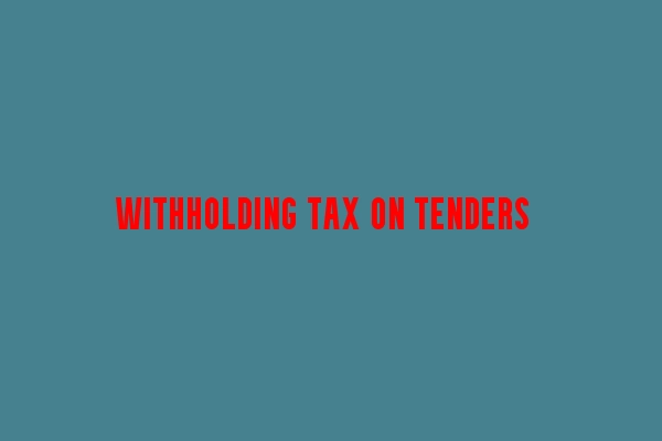 30% Withholding Tax on Tenders in Zimbabwe